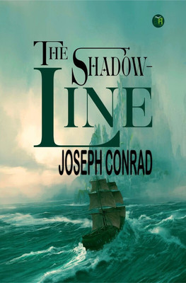 The Shadow-Line(Paperback, Joseph Conrad)