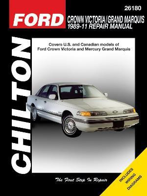 Ford Crown Victoria (89 -11) (Chilton)(English, Paperback, Haynes Publishing)