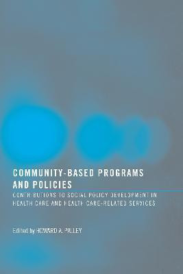 Community-Based Programs and Policies(English, Paperback, unknown)