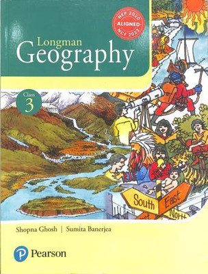 Longman Geography Class 3 (Nep 2020 / Ncf 2023)(Paperback, Shopna Ghosh, Sumita Banerjee)