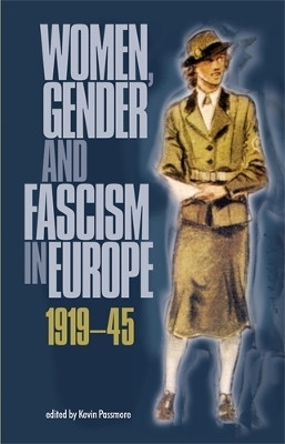 Women, Gender and Fascism in Europe, 1919-45(English, Paperback, unknown)