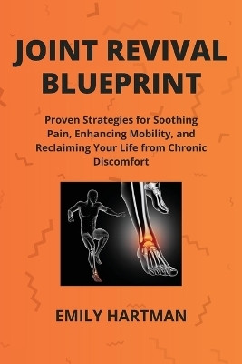 Joint Revival Blueprint(English, Paperback, Hartman Emily)