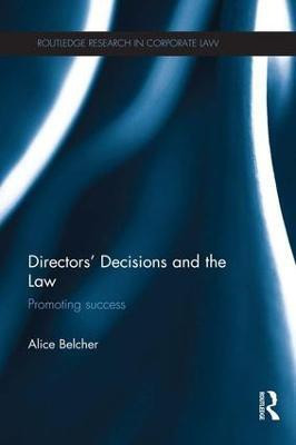 Directors' Decisions and the Law(English, Paperback, Belcher Alice)