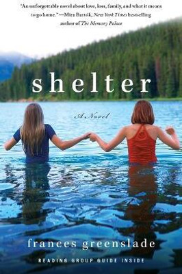 Shelter(English, Paperback, Greenslade Frances)