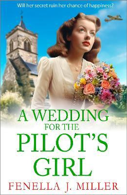 A Wedding for The Pilot's Girl(English, Paperback, Miller Fenella J)