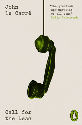 Call for the Dead(English, Paperback, le Carre John)