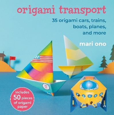 Origami Transport(English, Paperback, Ono Mari)