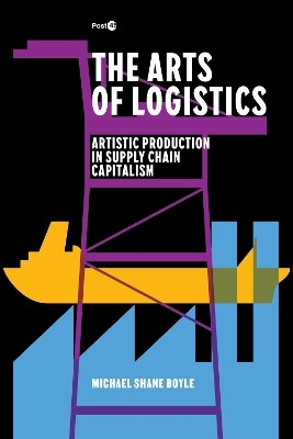 The Arts of Logistics(English, Hardcover, Boyle Michael Shane)
