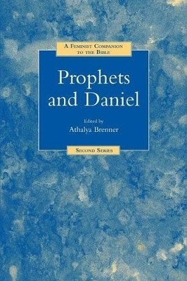 A Feminist Companion to Prophets and Daniel(English, Paperback, unknown)