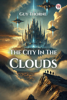 The City In The Clouds (Edition1)(English, Paperback, Thorne Guy)