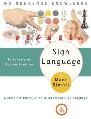 Sign Language Made Simple(English, Paperback, Lewis Karen)