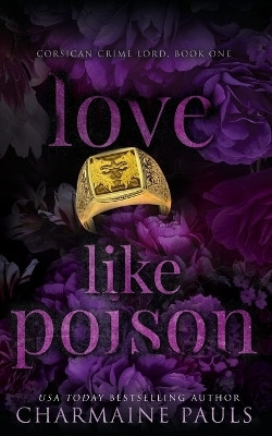 Love Like Poison(English, Paperback, Pauls Charmaine)