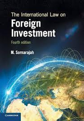 The International Law on Foreign Investment(English, Electronic book text, Sornarajah M.)