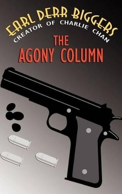 The Agony Column(English, Hardcover, Biggers Earl Derr)