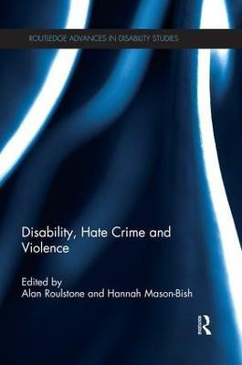 Disability, Hate Crime and Violence(English, Paperback, unknown)