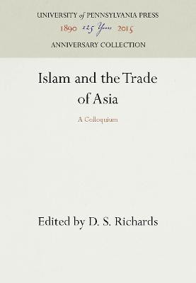Islam and the Trade of Asia(English, Electronic book text, unknown)