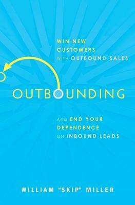 Outbounding(English, Paperback, Miller William)