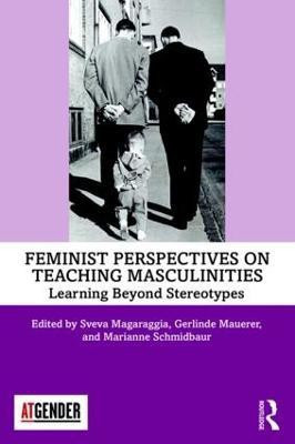 Feminist Perspectives on Teaching Masculinities(English, Paperback, unknown)