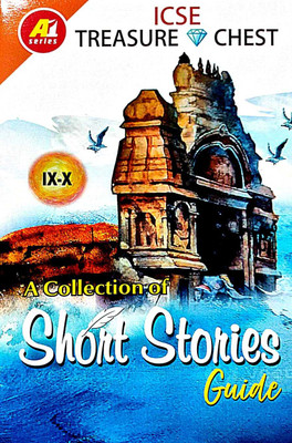 ICSE Treasure Chest : A Collection Of Short Stories Guide (Class IX-X ) (English Version) 2024 Edition(Paperback, Editorial Board)