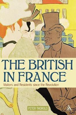 The British in France(English, Electronic book text, Thorold Peter)