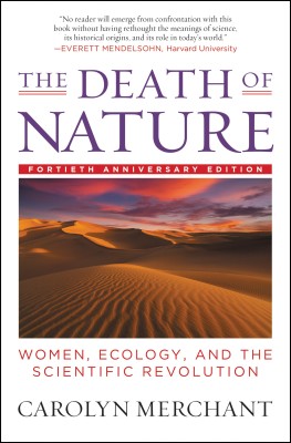 The Death of Nature(English, Paperback, Nerchant Carolyn)