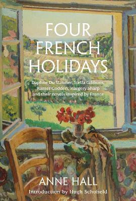 Four French Holidays(English, Hardcover, Hall Anne)