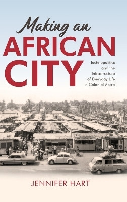 Making an African City(English, Hardcover, Hart Jennifer)