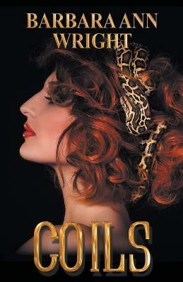 Coils(English, Paperback, Wright Barbara Ann)