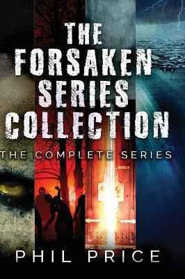 The Forsaken Series Collection(English, Hardcover, Price Phil)