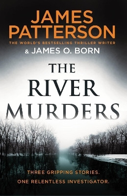 The River Murders(English, Paperback, Patterson James)