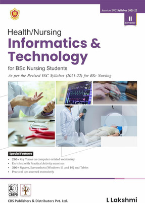 Health/Nursing Informatics & Technology for BSc Nursing Students - 2025(Paperback, L Lakshmi)