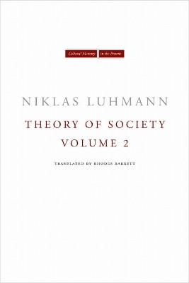 Theory of Society, Volume 2(English, Paperback, Luhmann Niklas)