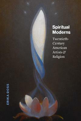 Spiritual Moderns(English, Hardcover, Doss Erika)