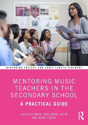 Mentoring Music Teachers in the Secondary School(English, Paperback, unknown)
