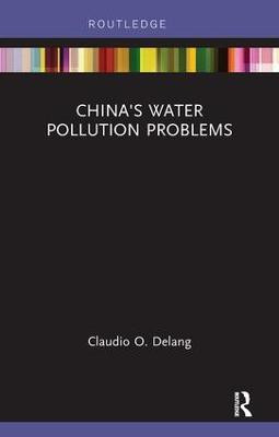 China's Water Pollution Problems(English, Paperback, Delang Claudio)