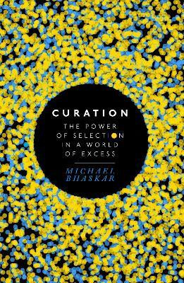 Curation(English, Paperback, Bhaskar Michael)