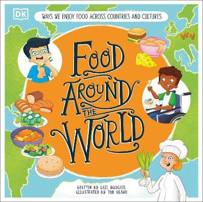 Food Around the World(English, Hardcover, DK)