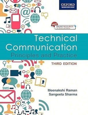 Technical Communication, 3E: Principles and Practice(USED-GOOD)(Paperback, Meenakshi Raman)