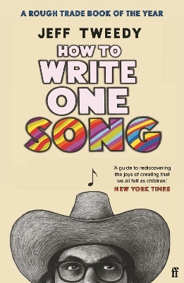 How to Write One Song(English, Paperback, Tweedy Jeff)