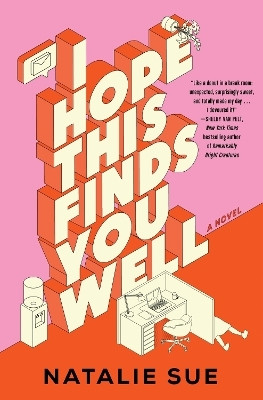 I Hope This Finds You Well(English, Hardcover, Sue Natalie)
