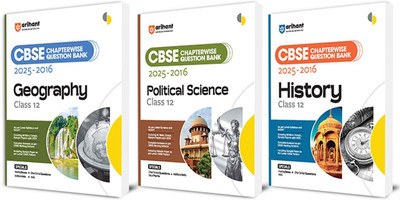 Arihant CBSE Chapterwise Question Bank 2025�2016 for Class 12 History, Geography and Political Science | Latest Syllabus | Includes Solved Papers, Sample Papers, and CBSE Marking Scheme (Set of 3)(Paperback, Nazma Ansari , Aditi Verma, Priya Prakash)