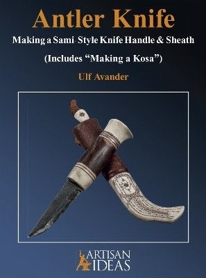 Antler Knife(English, Hardcover, Avander Ulf)