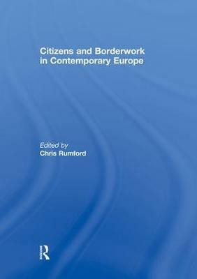Citizens and borderwork in contemporary Europe(English, Paperback, unknown)