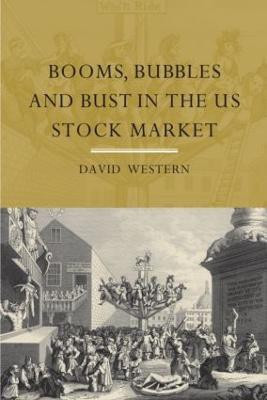 Booms, Bubbles and Bust in the US Stock Market(English, Paperback, Western David)