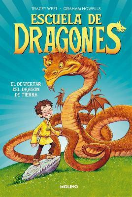 El despertar del dragon de tierra / Dragon Masters: Rise of the Earth Dragon(Spanish, Hardcover, West Tracey)
