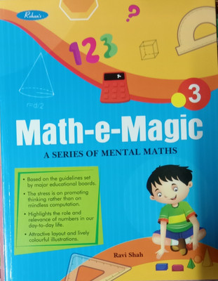 Math-e-magic (A series of mental maths) Class-3(Paperback, Ravi Shah)