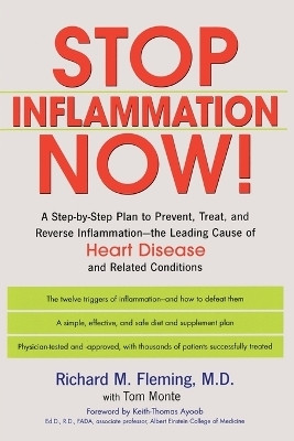 Stop Inflammation Now(English, Paperback, Fleming Richard M.)