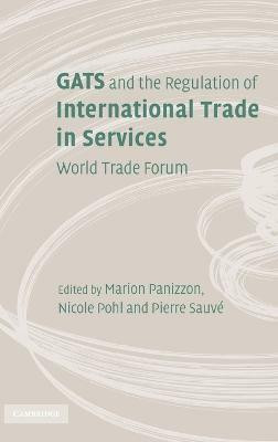 GATS and the Regulation of International Trade in Services(English, Hardcover, unknown)