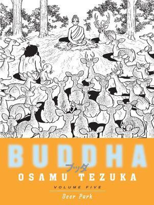 Buddha 5: Deer Park(English, Paperback, Tezuka Osamu)