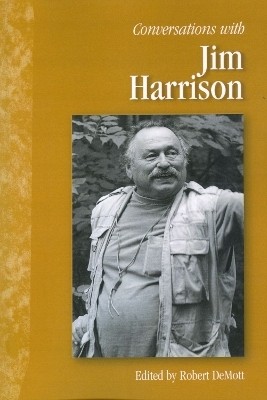 Conversations with Jim Harrison(English, Paperback, unknown)